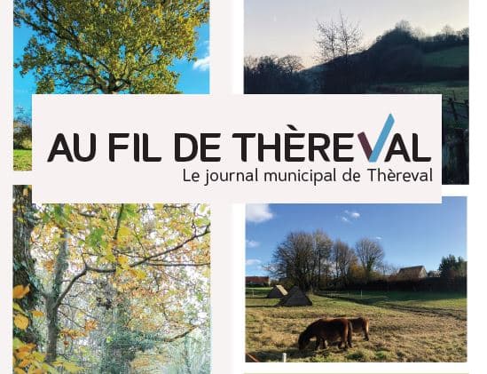Au fil de Thèreval, le bulletin municipal de Thèreval